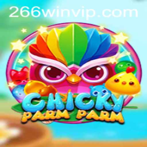 ChickyParmParm: A Revolutionary Game Experience with 266win Elements